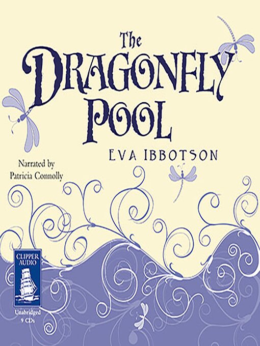Title details for The Dragonfly Pool by Eva Ibbotson - Available